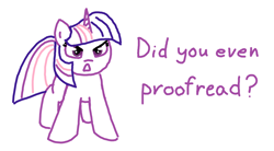 Size: 1096x605 | Tagged: safe, artist:purblehoers, twilight sparkle, pony, unicorn, g4, angry, female, looking at you, mare, ms paint, open mouth, question, reaction image, simple background, solo, text, unicorn twilight, white background