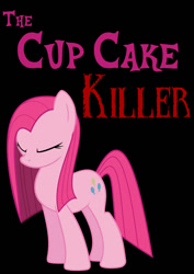Size: 500x707 | Tagged: safe, pinkie pie, earth pony, pony, fanfic:the cup cake killer, g4, black background, cover art, eyes closed, fanfic art, female, implied cup cake, mare, pinkamena diane pie, simple background, text