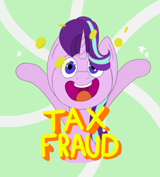 Size: 1900x2100 | Tagged: safe, artist:kanw, derpibooru exclusive, starlight glimmer, pony, unicorn, g4, bits, happy, hooves up, open mouth, solo, tax evasion, text, this will end in jail time, uvula