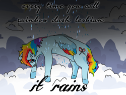 Size: 1090x829 | Tagged: safe, artist:bakugobuttsniffer11, rainbow dash, pegasus, pony, g4, crying, female, ironic, joke, not gay, rain, solo, wrong cutie mark