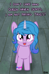 Size: 1606x2401 | Tagged: safe, artist:banquo0, izzy moonbow, pony, unicorn, g4, g5, bracelet, dan vs, female, g5 to g4, generation leap, horse taxes, i don't care who the irs sends, implied queen haven, jewelry, looking at you, looking up, looking up at you, mare, open mouth, solo, tax evasion, text, wrong jurisdiction