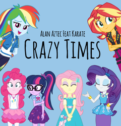 Size: 1194x1242 | Tagged: safe, artist:edy_january, part of a set, fluttershy, pinkie pie, rainbow dash, rarity, sci-twi, sunset shimmer, twilight sparkle, human, equestria girls, g4, my little pony equestria girls: better together, alan aztec, album cover, blue background, clothes, cover, crazy time (music), cutie mark on clothes, female, fluttershy boho dress, geode of empathy, geode of fauna, geode of shielding, geode of sugar bombs, geode of super speed, geode of telekinesis, hardbass, karate (rapper), magical geodes, music, rah rah skirt, rarity peplum dress, sci-twi skirt, simple background, skirt, song, song reference, youtube