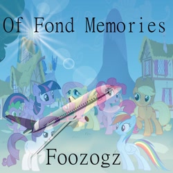 Size: 1200x1200 | Tagged: safe, artist:foozogz, artist:user15432, applejack, fluttershy, pinkie pie, rainbow dash, rarity, spike, twilight sparkle, alicorn, dragon, earth pony, pegasus, pony, unicorn, g4, album, album cover, blue sky, female, foozogz, house, mane seven, mane six, mare, mountain, of fond memories, plane, ponyville, sky, smiling, sun, tree, twilight sparkle (alicorn)