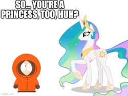 Size: 577x433 | Tagged: safe, artist:blackm3sh, princess celestia, g4, caption, image macro, imgflip, kenny mccormick, male, meme, parka, princess kenny, simple background, south park, text, white background