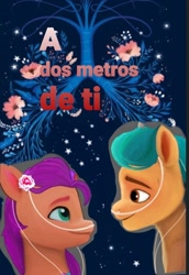 Size: 720x1048 | Tagged: safe, artist:karina11494591, hitch trailblazer, sunny starscout, earth pony, pony, g5, book cover, cover, duo, female, five feet apart, flower, flower in hair, looking at each other, looking at someone, male, mare, oxygen tubes, ship:starblazer, shipping, spanish, stallion, straight, two meters from you