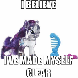 Size: 568x573 | Tagged: safe, edit, editor:a1opias, rarity, pony, unicorn, g4, brush, brushable, caption, clear, comb, cutie mark magic, female, hairbrush, horn, i've made myself clear, impact font, irl, jewelry, joke, mare, meme, meta, photo, pun, reaction image, simple background, snow globe, snowglobe pony, solo, text, toy, transparent flesh, twitter, water cuties, white background