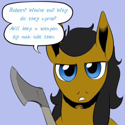 Size: 659x659 | Tagged: safe, artist:darkhestur, oc, oc:dark, pony, annoyed, axe, looking at you, speech bubble, weapon