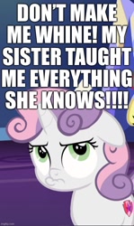 Size: 557x934 | Tagged: safe, edit, edited screencap, screencap, sweetie belle, pony, unicorn, g4, growing up is hard to do, caption, cropped, female, filly, foal, image macro, implied rarity, pouting, pouty lips, sweetie belle is not amused, text, unamused, whining