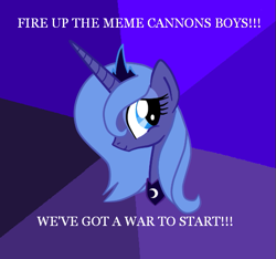 Size: 575x538 | Tagged: safe, princess luna, alicorn, pony, g4, advice dog, dialogue, female, mare, meme, s1 luna, solo, text