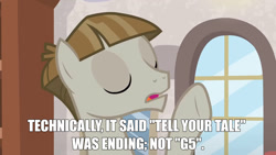 Size: 1280x720 | Tagged: safe, edit, edited screencap, screencap, mudbriar, earth pony, pony, g4, my little pony: friendship is magic, the maud couple, caption, end of g5, image macro, impact font, in character, indoors, meme, technically, text