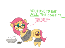 Size: 2711x2015 | Tagged: safe, artist:ponny, oc, oc only, earth pony, pony, bondage, bowl, drawthread, egg, glasses, imminent stuffing, no pupils, simple background, solo, tape, tape bondage, text, unsexy bondage, white background, you have to eat all the eggs