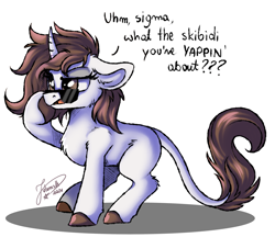 Size: 3003x2589 | Tagged: safe, artist:julunis14, oc, oc only, oc:dorm pony, pony, unicorn, brainrot, gen alpha, horn, skibidi, solo, speech, sunglasses, talking, why