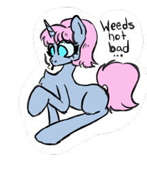 Size: 304x354 | Tagged: safe, artist:sharkbarkbarkk, oc, oc:freebase, pony, unicorn, blue eyes, blue pony, chest fluff, drugs, female, horn, mare, marijuana, missing cutie mark, pink hair, pink mane, raised hoof, simple background, sitting, smoking, solo, speech bubble, text