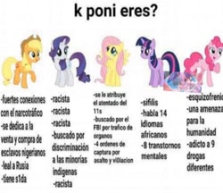 Size: 730x630 | Tagged: safe, applejack, fluttershy, pinkie pie, rainbow dash, rarity, twilight sparkle, earth pony, pegasus, unicorn, blatant lies, female, mane six, mare, meme, needs more jpeg, shitposting, spanish, text, unicorn twilight