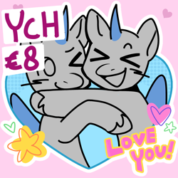 Size: 2048x2048 | Tagged: safe, artist:daisy_marshmallow, pony, advertisement, blushing, duo, holiday, hug, smiling, valentine's day, xd, ych example, your character here