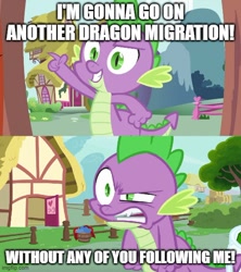 Size: 500x563 | Tagged: safe, edit, edited screencap, screencap, spike, dragon, dragon quest, g4, just for sidekicks, angry, caption, fence, fist, golden oaks library, image macro, imgflip, pointing, ponyville, smiling, solo, text