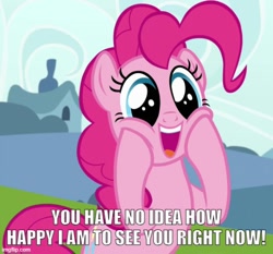 Size: 536x499 | Tagged: safe, edit, edited screencap, screencap, pinkie pie, earth pony, pony, g4, rock solid friendship, caption, cute, diapinkes, hooves on cheeks, image macro, imgflip, open mouth, open smile, smiling, squishy cheeks, talking to viewer, text