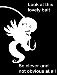 Size: 600x800 | Tagged: safe, fluttershy, pegasus, pony, g4, bait, black background, dialogue, eyes closed, female, fishing hook, hook, mare, monochrome, reaction image, simple background, smiling, solo, text, this is bait