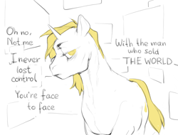 Size: 2048x1554 | Tagged: safe, artist:kuroikamome, oc, oc only, oc:goldenblood, pony, unicorn, fallout equestria, fallout equestria: project horizons, bags under eyes, david bowie, fanfic art, frown, horn, lidded eyes, lyrics, male, not blueblood, sketch, solo, stallion, standing, tail, text, the man who sold the world, unicorn oc, yellow eyes, yellow mane, yellow tail