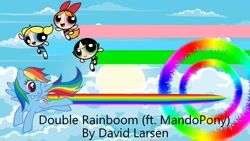 Size: 1920x1080 | Tagged: safe, artist:david larsen, artist:mandopony, artist:muffinshire, artist:user15432, rainbow dash, human, pegasus, pony, double rainboom, g4, blossom (powerpuff girls), blue sky, bubbles (powerpuff girls), buttercup (powerpuff girls), cloud, flying, rainbow, smiling, sonic rainboom, stock vector, sun, sunshine, the powerpuff girls