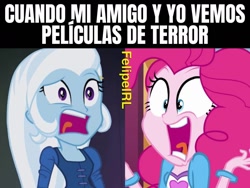 Size: 1280x960 | Tagged: safe, pinkie pie, trixie, equestria girls, g4, my little pony equestria girls, my little pony equestria girls: rainbow rocks, meme, spanish, text, translated in the description