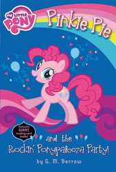 Size: 1734x2560 | Tagged: safe, pinkie pie, earth pony, pony, g4, my little pony chapter books, my little pony: pinkie pie and the rockin' ponypalooza party!, official, book, book cover, cover, female, looking at you, mare, my little pony logo, open mouth, open smile, raised hoof, smiling, solo, stock vector, tail