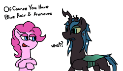 Size: 800x462 | Tagged: safe, pinkie pie, queen chrysalis, of course you have blue hair and pronouns