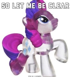 Size: 735x806 | Tagged: safe, edit, editor:classiccoffe123, rarity, crystal pony, crystal unicorn, pony, unicorn, g4, alternate mane color, blind bag, blue eyes, caption, clear, curly mane, curly tail, eyeshadow, female, font name needed, horn, i've made myself clear, irl, lidded eyes, makeup, mare, meme, photo, pun, raised hoof, ringlets, simple background, smiling, solo, sparkles, sparkly eyes, standing, stars, tail, text, toy, translucent, transparent horn, two toned mane, two toned tail, unicorn horn, visual pun, white background, wingding eyes