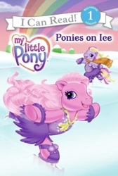 Size: 672x1000 | Tagged: safe, artist:carlo loraso, pinkie pie (g3), triple treat, earth pony, pony, g3, official, book, book cover, cover, duo, duo female, female, i can read, ice, ice skates, ice skating, mare, ponies on ice, skates