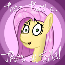 Size: 1181x1181 | Tagged: safe, artist:mannerin, fluttershy, pegasus, pony, g4, bust, female, looking at you, looney tunes, mare, no pupils, solo, stuttering, talking to viewer, that's all folks, wrong eye color