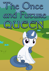 Size: 545x792 | Tagged: safe, artist:saddlesoapopera, majesty, pony, unicorn, fanfic:the once and future queen, g1, g4, fanfic, fanfic art, fanfic cover, female, g1 to g4, generation leap, horn, mare, outdoors, solo