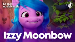 Size: 686x386 | Tagged: safe, edit, edited screencap, screencap, izzy moonbow, unicorn, g5, my little pony: a new generation, horn, solo, spanish, youtube thumbnail