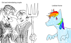 Size: 534x322 | Tagged: safe, rainbow dash, human, pegasus, pony, g4, evil and intimidating horse, female, lesbian, mare, meme, pitchfork, ponified meme, sad, simple background, white background