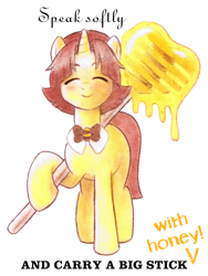 Size: 750x1000 | Tagged: safe, artist:mod wit, oc, oc:bumble buzz (bananas wit), askbananaswit, big, caret, eyes closed, fanart, font, food, heart shaped, honey, honey dipper, honey wand, large, not geoffrey the giraffe, oversized, quote, simple background, smiling, solo, staff, standing, stick, text, theodore roosevelt, traditional art, white background