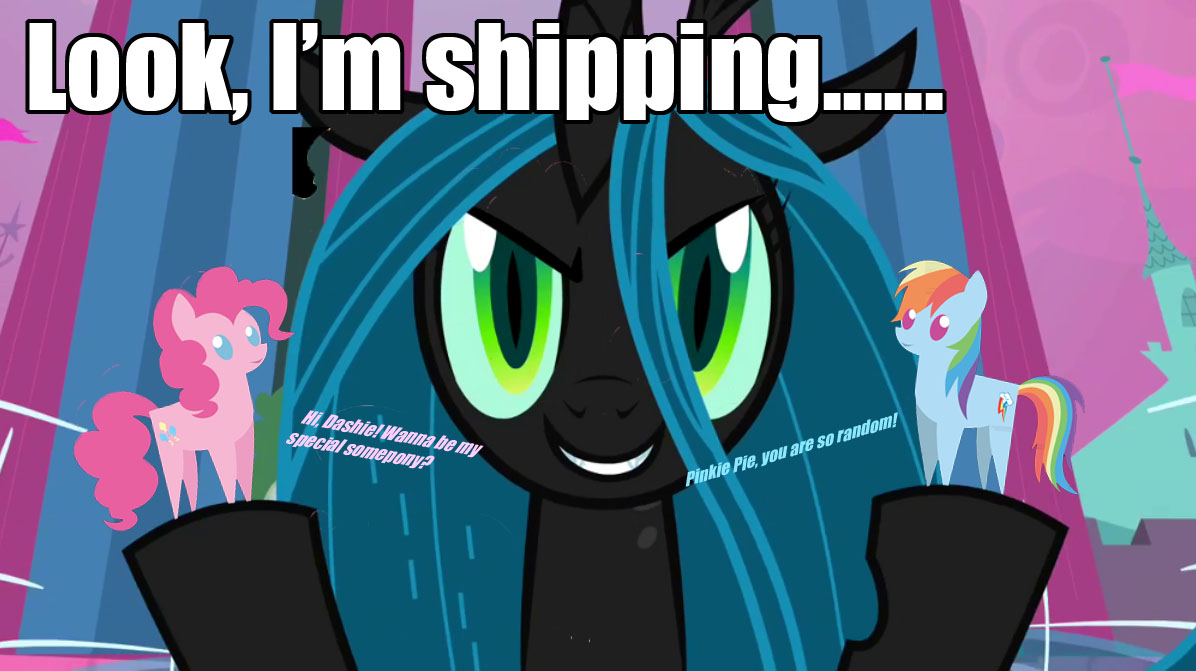 145932__safe_rainbow+dash_pinkie+pie_shipping_meme_image+macro_queen+chrysalis_caption_pinkiedash.jpg