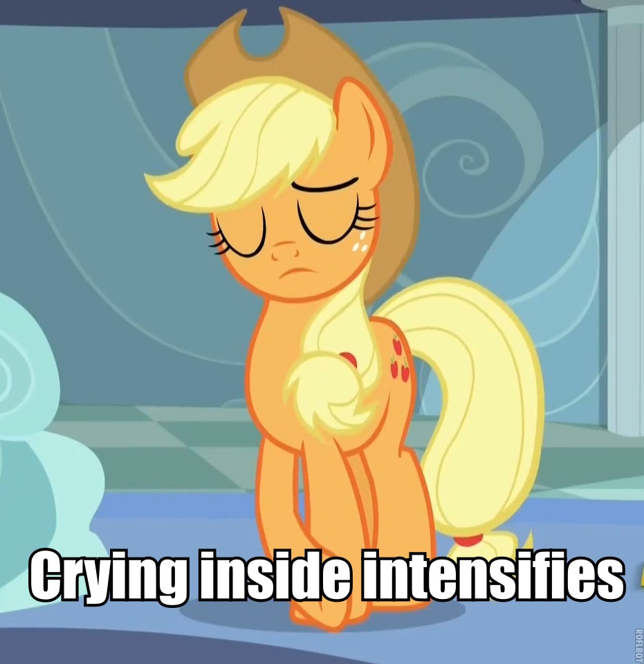 Applejack Cries On The Inside