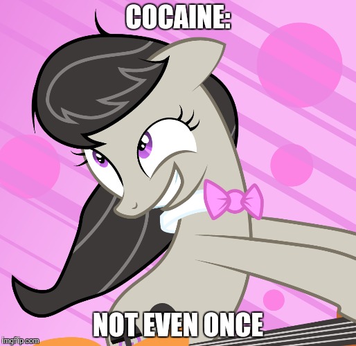 https://derpicdn.net/img/view/2015/6/15/917196__safe_meme_edit_text_octavia_octavia+melody_drugs_spoiler-colon-s05e09_slice+of+life+%28episode%29_cocaine.jpg