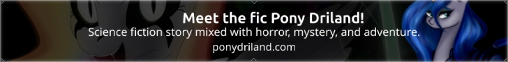 Pony Driland fic!